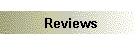 Reviews